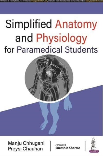 Simplified Anatomy and Physiology for Paramedical