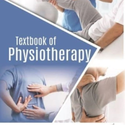 Textbook of Physiotherapy