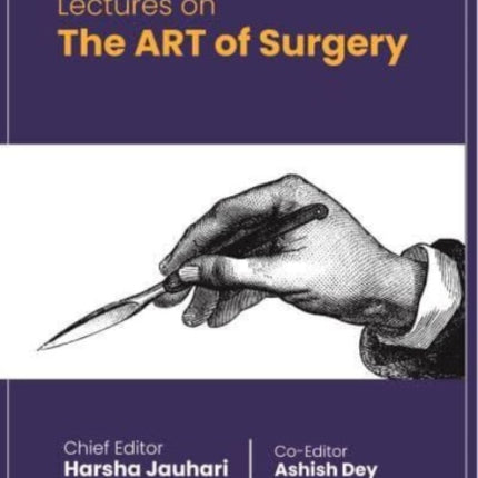 Lectures on The ART of Surgery