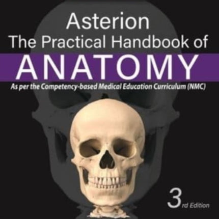 Asterion: The Practical Handbook of Anatomy