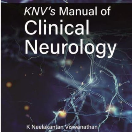 KNV's Manual of Clinical Neurology