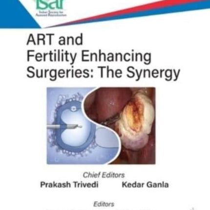 ART and Fertility Enhancing Surgeries: The