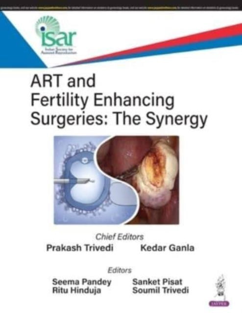 ART and Fertility Enhancing Surgeries: The