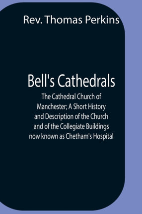 Bell'S Cathedrals; The Cathedral Church Of