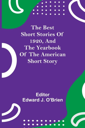 The Best Short Stories of 1920, and the Yearbook
