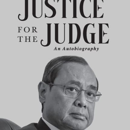 Justice for the Judge: An Autobiography