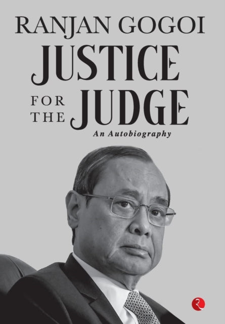 Justice for the Judge: An Autobiography