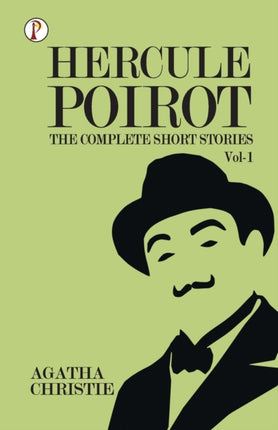 The Complete Short Stories with Hercule Poirotvol 1