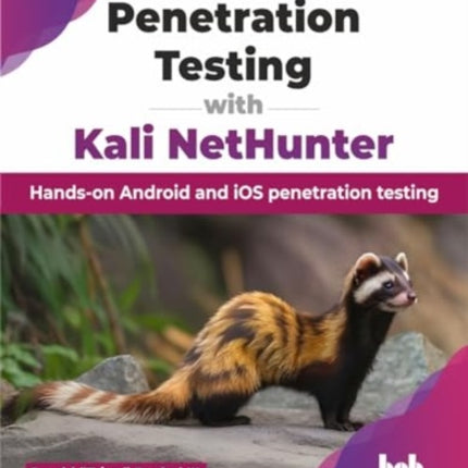 Penetration Testing with Kali NetHunter