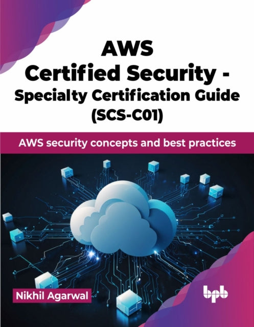 AWS Certified Security  Specialty Certification Guide SCSC01