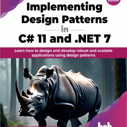 Implementing Design Patterns in C# 11 and .NET 7