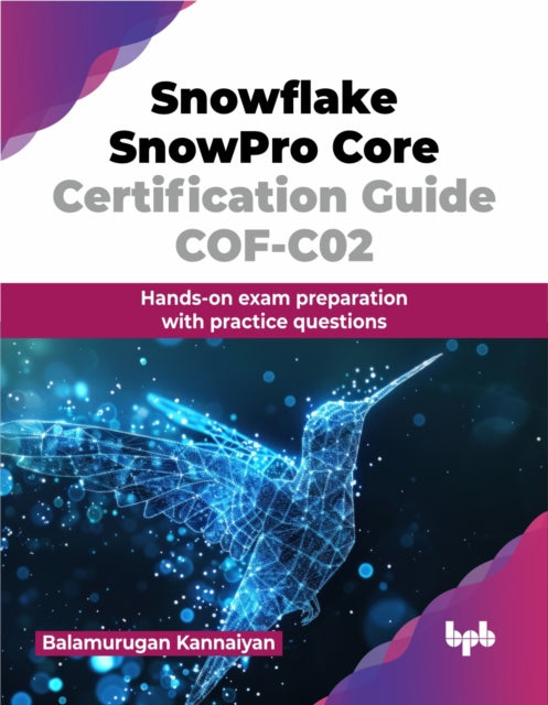 Snowflake SnowPro Core Certification Guide COFC02