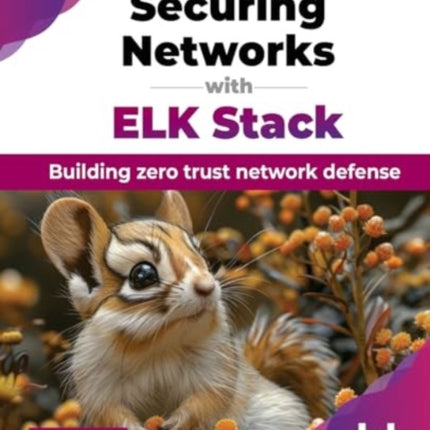 Securing Networks with ELK Stack