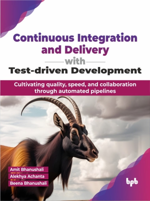 Continuous Integration and Delivery with Testdriven Development