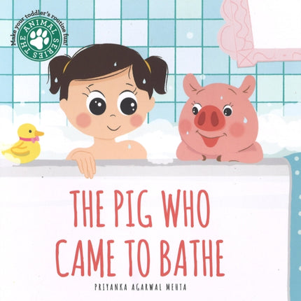 The Pig Who Came to Bathe