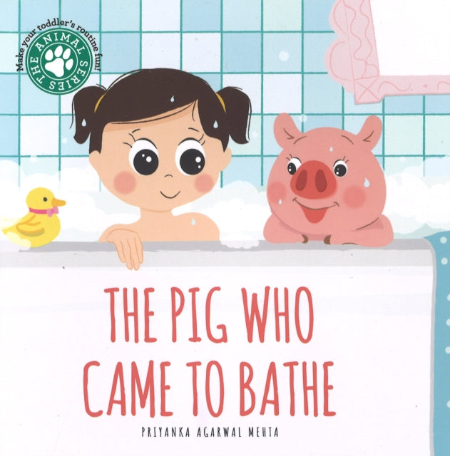 The Pig Who Came to Bathe