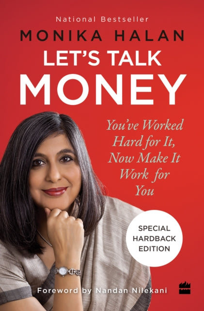 Let's Talk Money: You've Worked Hard for It Now Make It Work for You