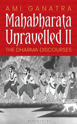 Mahabharata Unravelled  II
