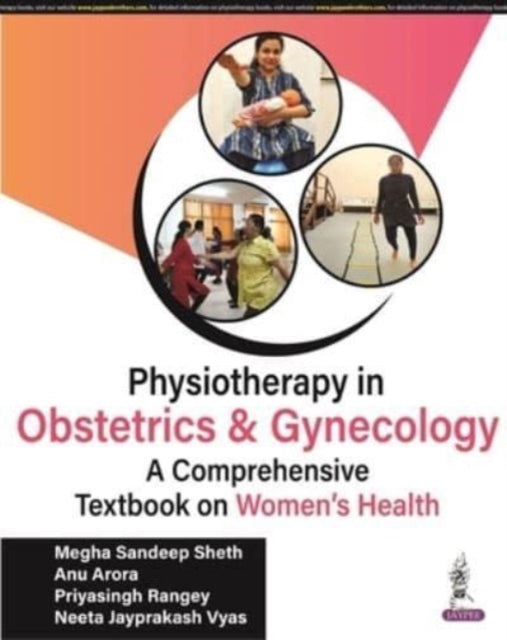 Physiotherapy in Obstetrics and Gynaecology: A