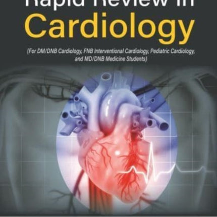 Rapid Review in Cardiology