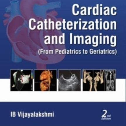 Cardiac Catheterization and Imaging