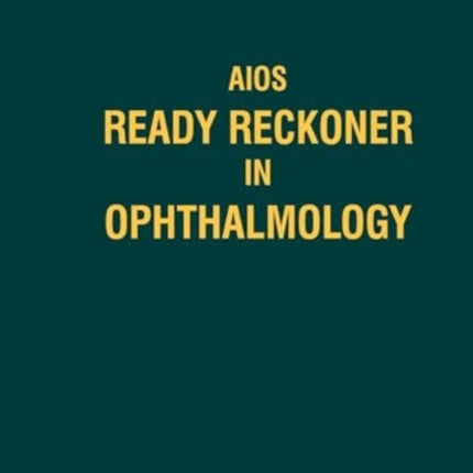 Ready Reckoner in Ophthalmology