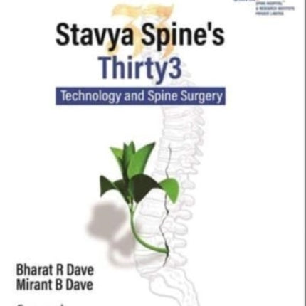 Stavya Spine's Thirty3: Technology and Spine