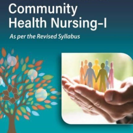 Golden Notes for Community Health Nursing-I