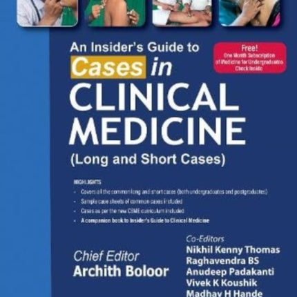 An Insider's Guide to Cases in Clinical Medicine: (Long and Short Cases)