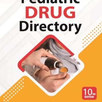 Pediatric Drug Directory