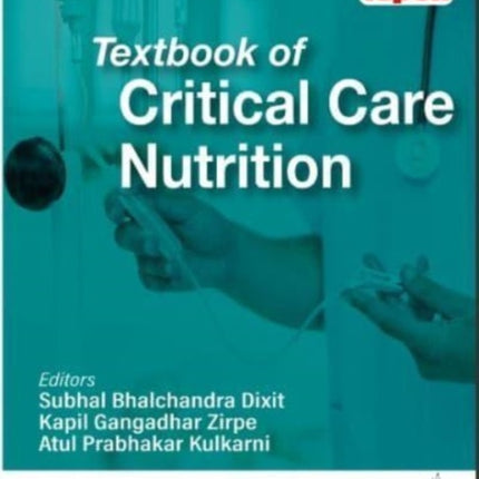 Textbook of Critical Care Nutrition