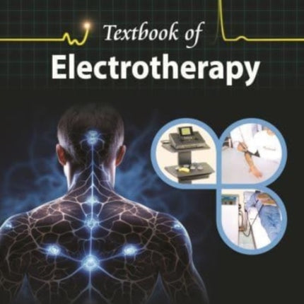 Textbook of Electrotherapy