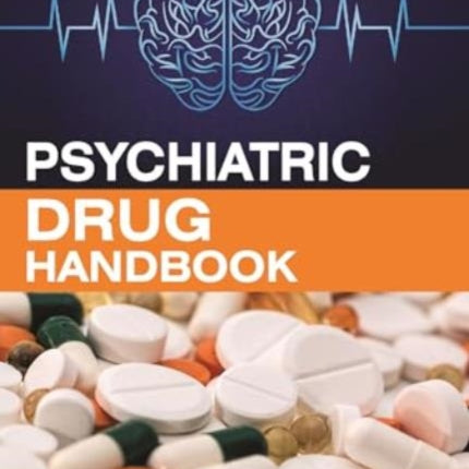 Psychiatric Drug Handbook