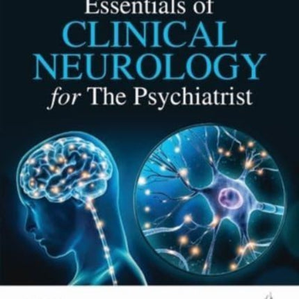 Essentials of Clinical Neurology for The