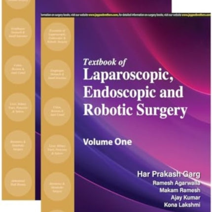 Textbook of Laparoscopic, Endoscopic and Robotic Surgery: Two Volume Set