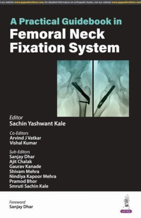 A Practical Guidebook in Femoral Neck Fixation