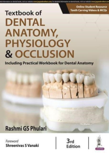 Textbook of Dental Anatomy Physiology  Occlusion