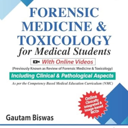 Forensic Medicine & Toxicology for Medical Students: With Online Videos