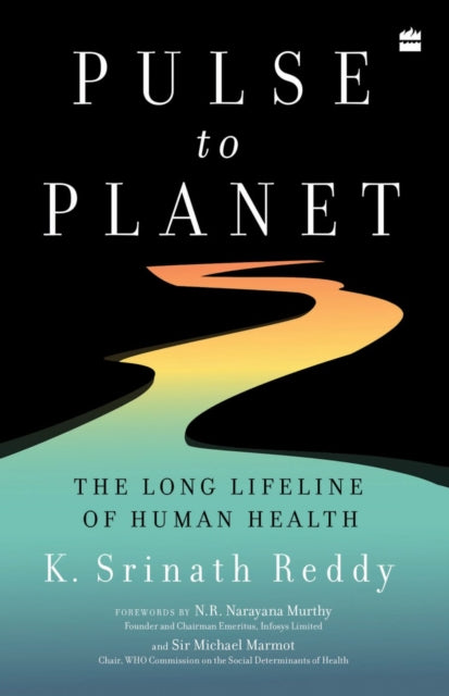 Pulse to Planet: The Long Lifeline of Human Health