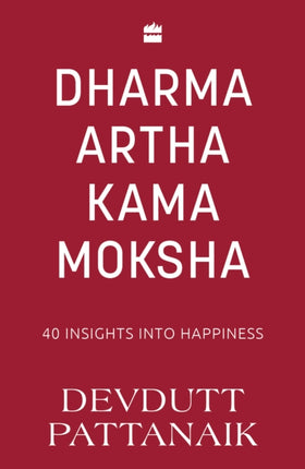 Dharma Artha Kama Moksha