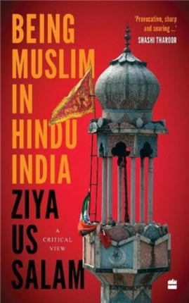 Being Muslim in Hindu India: A Critical View