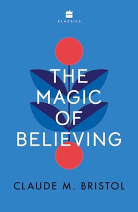 The Magic of Believing