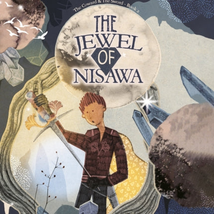 The Jewel of Nisawa: The Coward & The Sword