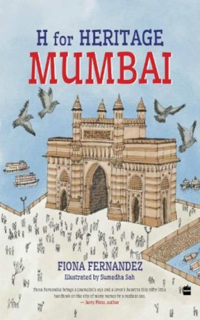 H for Heritage: Mumbai