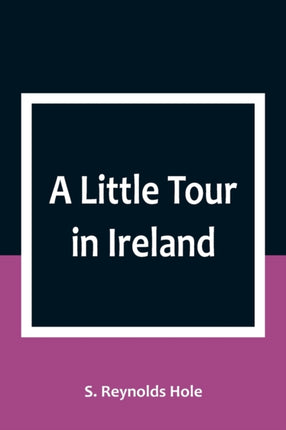 A Little Tour in Ireland