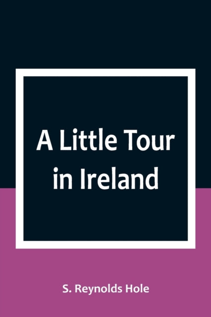 A Little Tour in Ireland