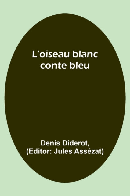 L'oiseau blanc: conte bleu