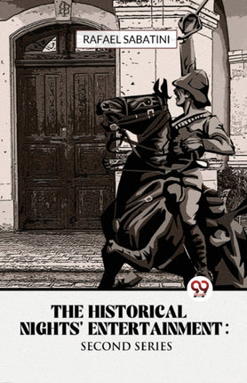 The Historical Nights' Entertainment Second