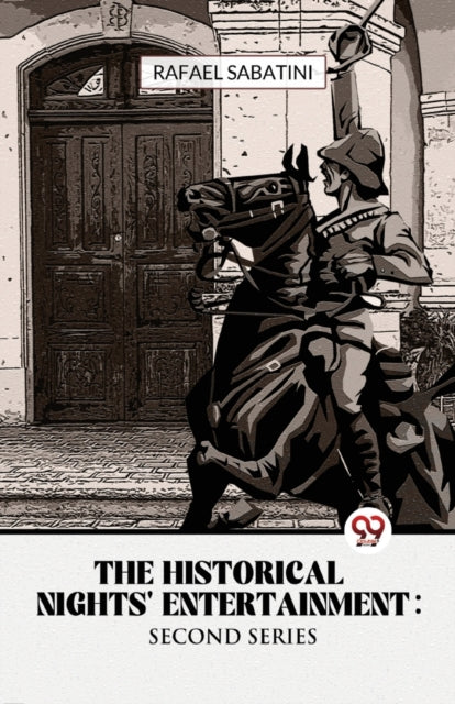 The Historical Nights' Entertainment Second