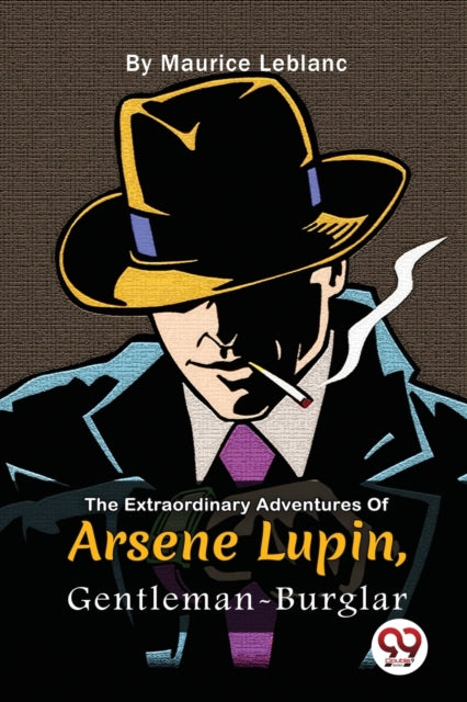 The Extraordinary Adventures Of Arsène Lupin,